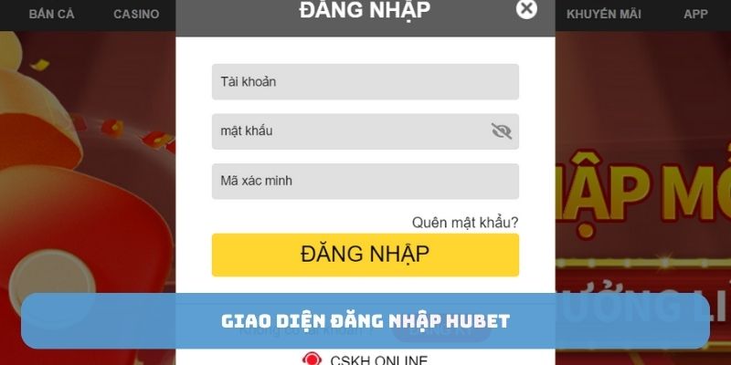 Giao diện đăng nhập Hubet